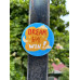 Motivational Quote Badge Pin